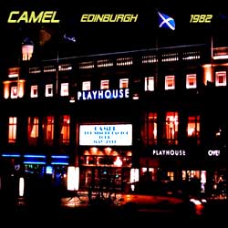Camel - Playhouse 1982 - Edinburgh