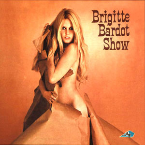 BRIGITTE BARDOT SHOW