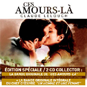 Ces Amours-Là - Composed by Francis Lai and Laurent Couson