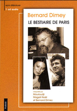 BERNARD DIMEY - LE BESTIAIRE DE PARIS