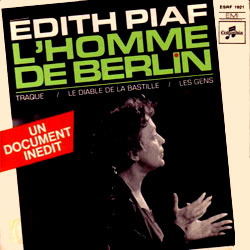 Edith Piaf - L'Homme de Berlin