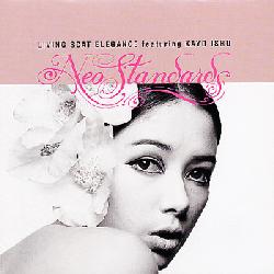 ISHU KAYO - LIVING SCAT NEO STANDARDS