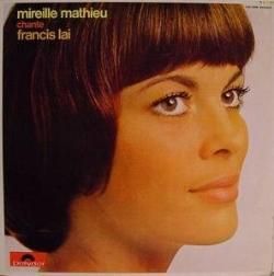 Mireille Mathieu Chante Francis Lai