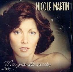 Nicole Martin - Mes grands succes Vol 1