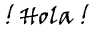 HOLA