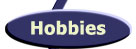 Hobbies