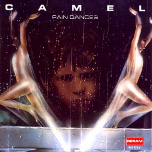 Camel - Rain Dances