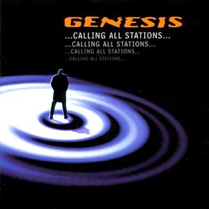 Genesis - Calling All Stations