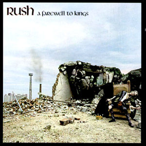 Rush - A Farewell to the Kings